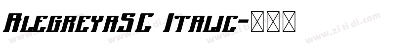 AlegreyaSC Italic字体转换